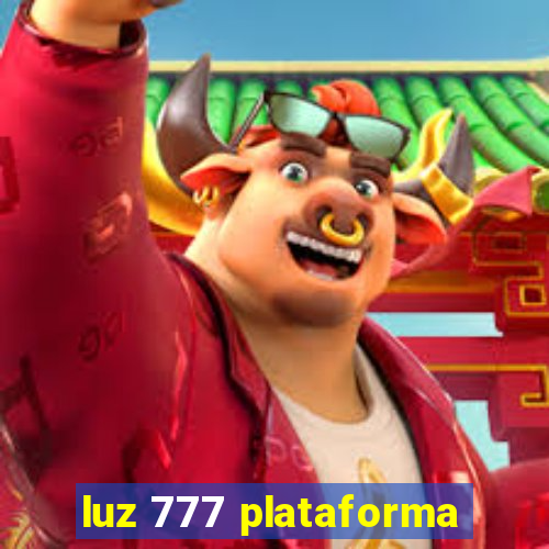 luz 777 plataforma